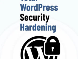 WordPress Security Hardening Service (Hourly Rate)